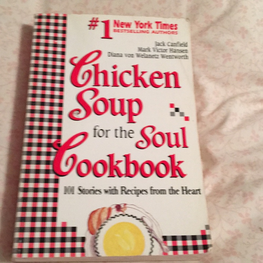 « Chicken Soup For the Soul Cookbook »